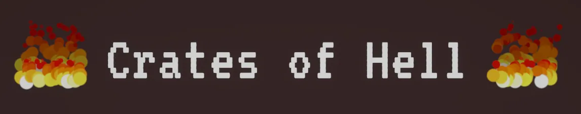 Crates of Hell title banner