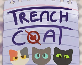 Trenchc(o)at title card showing cats hiding in a trenchcoat